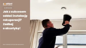 cicha rekuperacja – pomiar przepływu powietrza anemometrem na anemostacie podczas regulacji instalacji